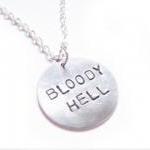 Bloody Hell Necklace Harry Potter Quote Hand..