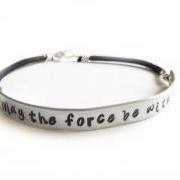 Star Wars Bracelet May the force be with you Hand Stamped Bracelet Wire Wrapped Black Leather Suede Jewelry