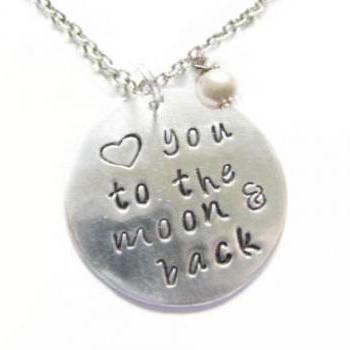 Silver Personalized Necklace Hand Stamped Love you to the moon & back pendant pearl charm engrave birthday wedding